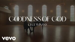 Goodness Of God 
 by CeCe Winans Mp3 download with Lyrics