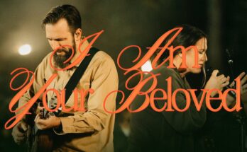 I Am Your Beloved by Bethel Music Mp3 download with Lyrics