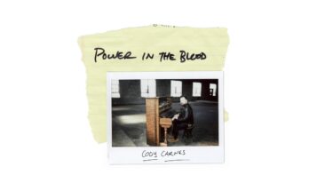 Power In The Blood by Cody Carnes Mp3 download with Lyrics