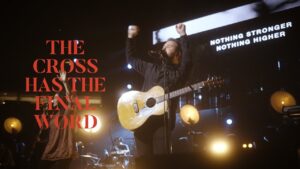 The Cross Has The Final Word by Cody Carnes ft. Kari Jobe Mp3 download with Lyrics