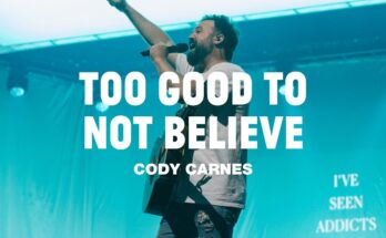 Too Good To Not Believe by Cody Carnes Mp3 download with Lyrics