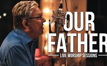 Our Father by Don Moen Mp3 download with Lyrics