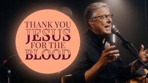 Thank You Jesus for the Blood by Don Moen  Mp3 download with Lyrics