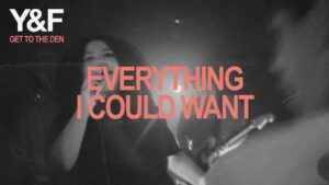 Everything I Could Want by Hillsong Young & Free Mp3 download with Lyrics