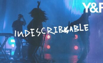 Indescribable by Hillsong Young & Free Mp3 download with Lyrics