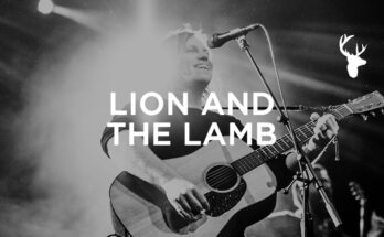 Lion And The Lamb by Leeland Mp3 download with Lyrics