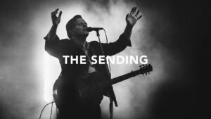 The Sending by Leeland Mp3 download with Lyrics