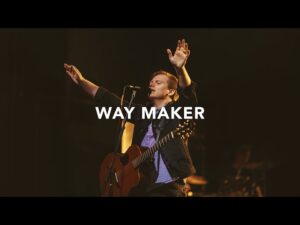 Way Maker by Leeland Mp3 download with Lyrics