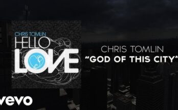 God Of This City by Chris Tomlin Mp3 download with Lyrics