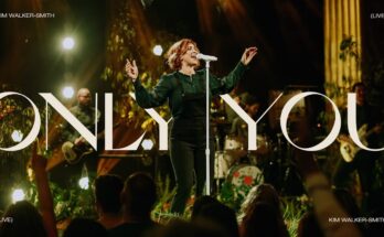 Only You by Kim Walker Smith Mp3 download with Lyrics