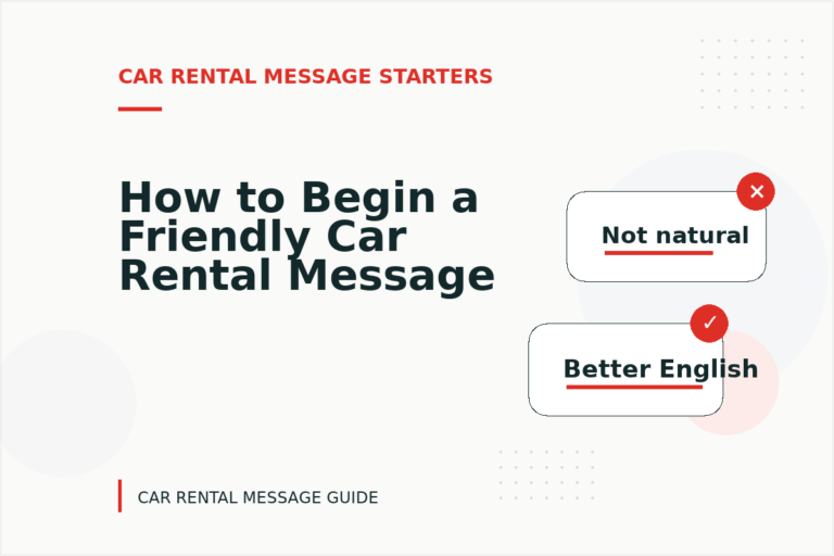 How to Begin a Friendly Car Rental Message How to Begin a Friendly Car Rental Message