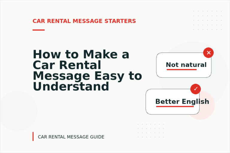 How to Make a Car Rental Message Easy to Understand