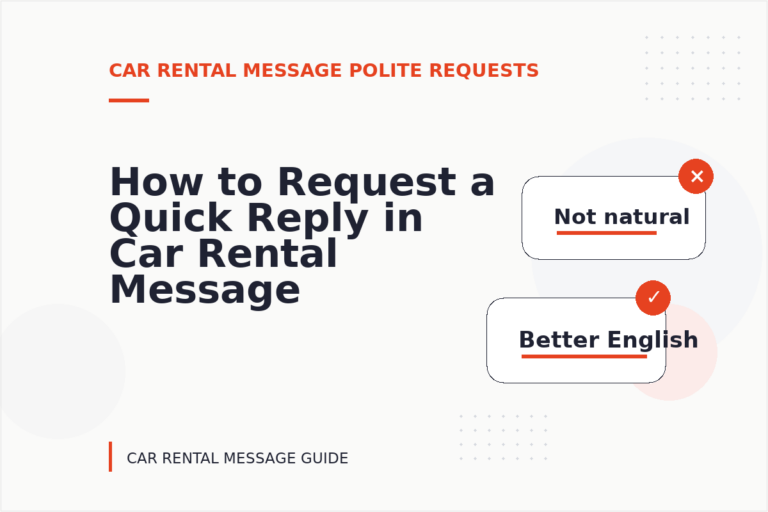 How to Request a Quick Reply in Car Rental Message English