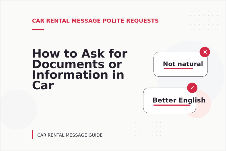 How to Ask for Documents or Information in Car Rental Message English