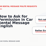 How to Ask for Permission in Car Rental Message English