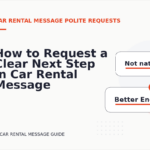 How to Request a Clear Next Step in Car Rental Message English