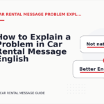 How to Explain a Problem in Car Rental Message English