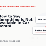 How to Say Something Is Not Available in Car Rental Message English