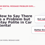 How to Say There Is a Problem but Stay Polite in Car Rental Message English