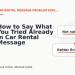 How to Say What You Tried Already in Car Rental Message English