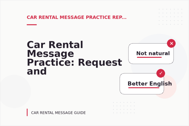 Car Rental Message Practice: Request and Reply Examples