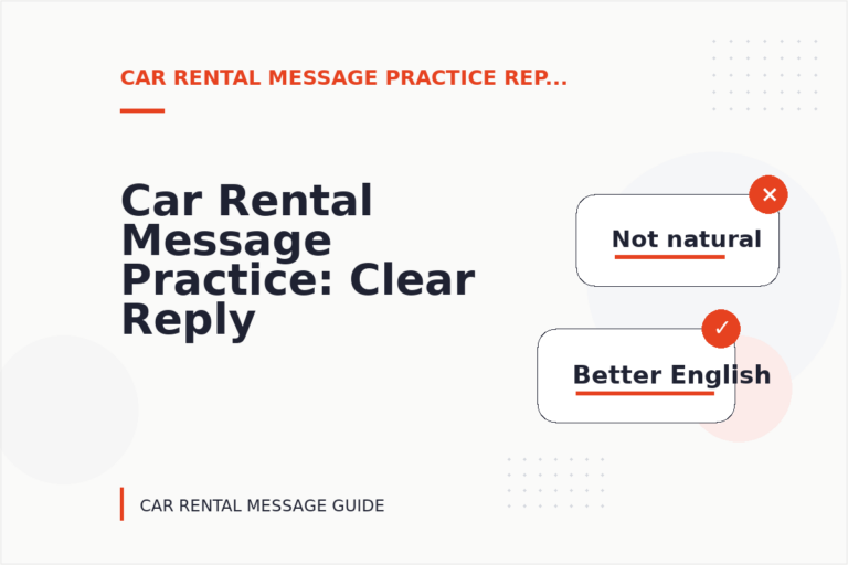 Car Rental Message Practice: Clear Reply Patterns Car Rental Message Practice: Clear Reply Patterns